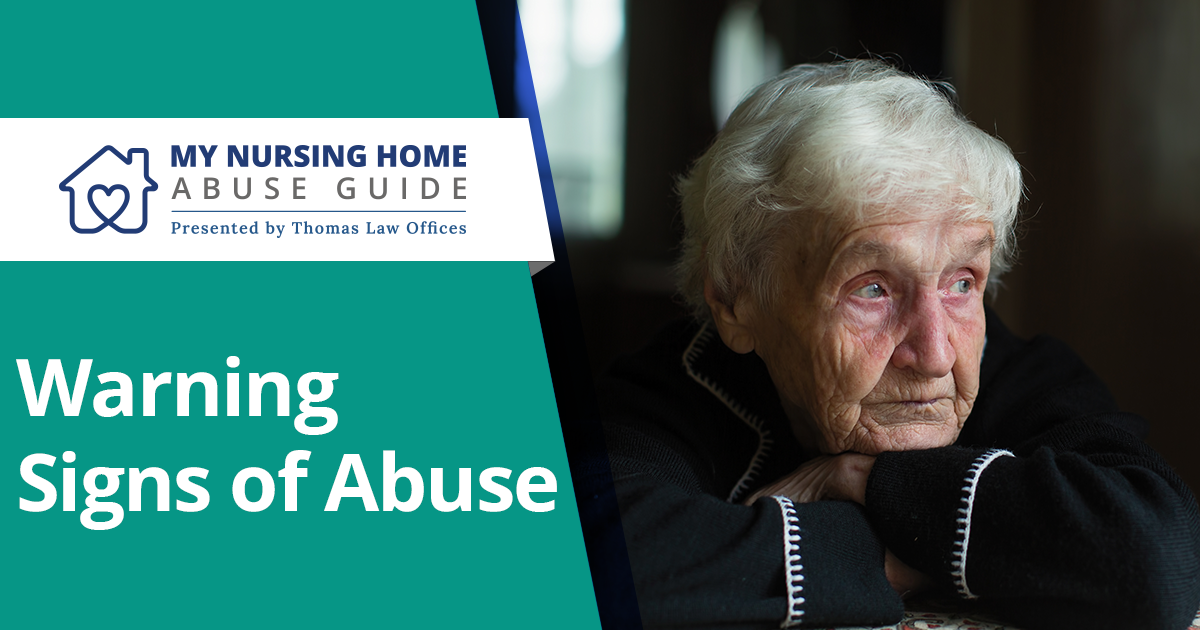 Warning Signs of Nursing Home Abuse